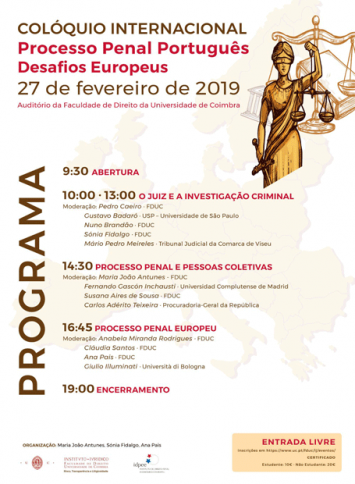 Colóquio internacional “Processo Penal Português. Desafios Europeus”