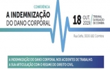 Conferência «A Indemnização do Dano Corporal» - Coimbra